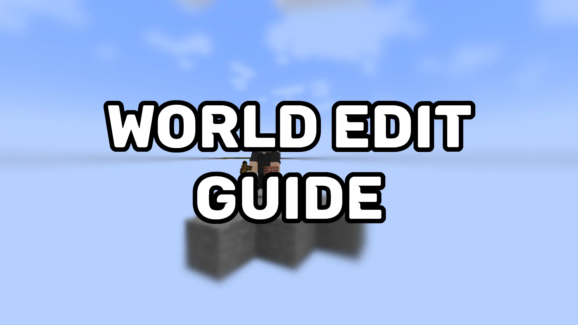 World Edit Guide lettering with Minecraft void background